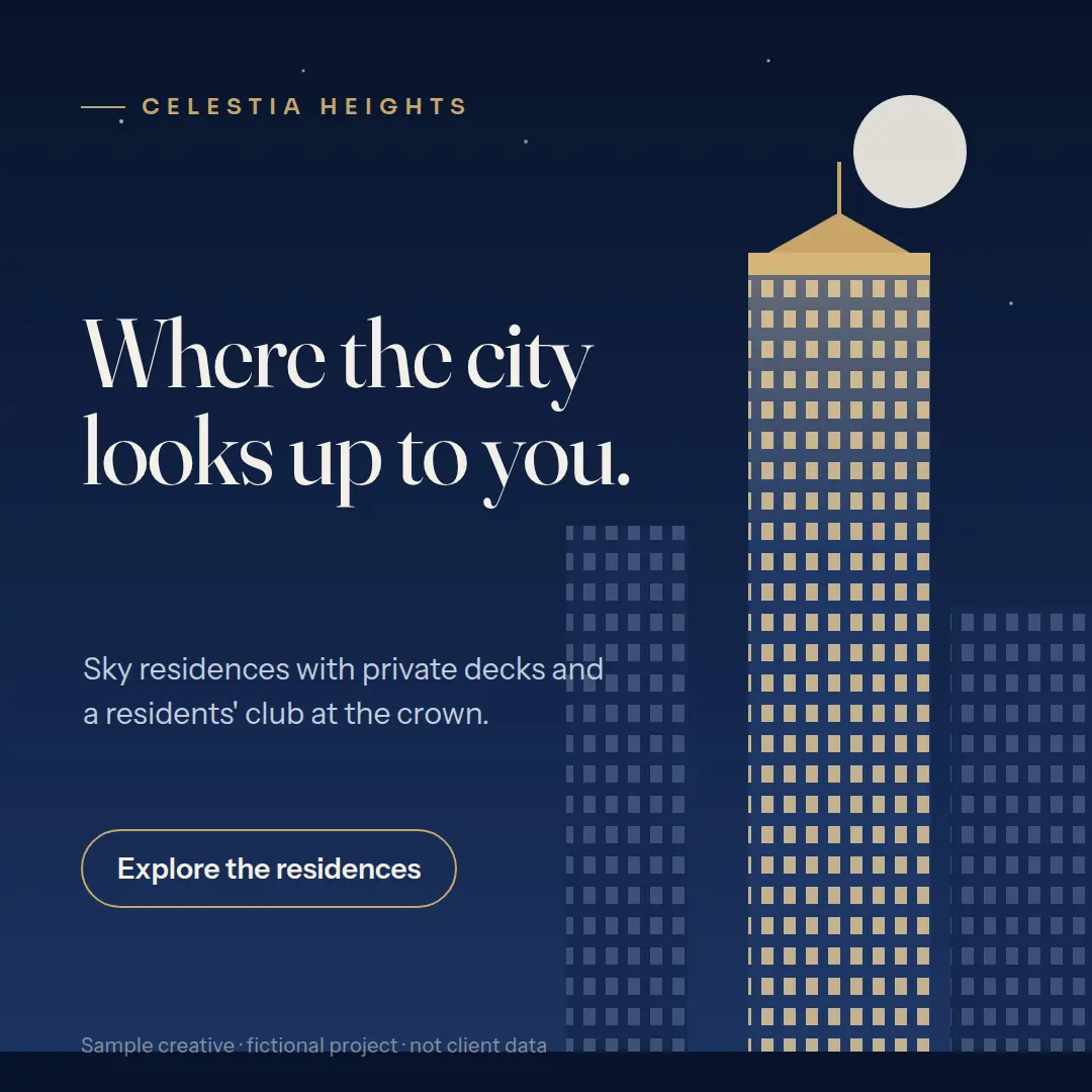 Square social post for Celestia Heights, a fictional luxury tower: a gold-crowned tower at night with the headline “Where the city looks up to you.”