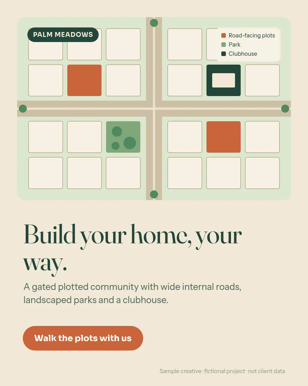Portrait post for Palm Meadows, a fictional plotted community: an aerial plot layout map with roads and parks and the headline “Build your home, your way.”