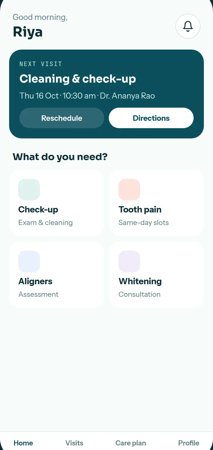 App home screen greeting Riya, showing her next visit and shortcuts for check-up, tooth pain, aligners and whitening.