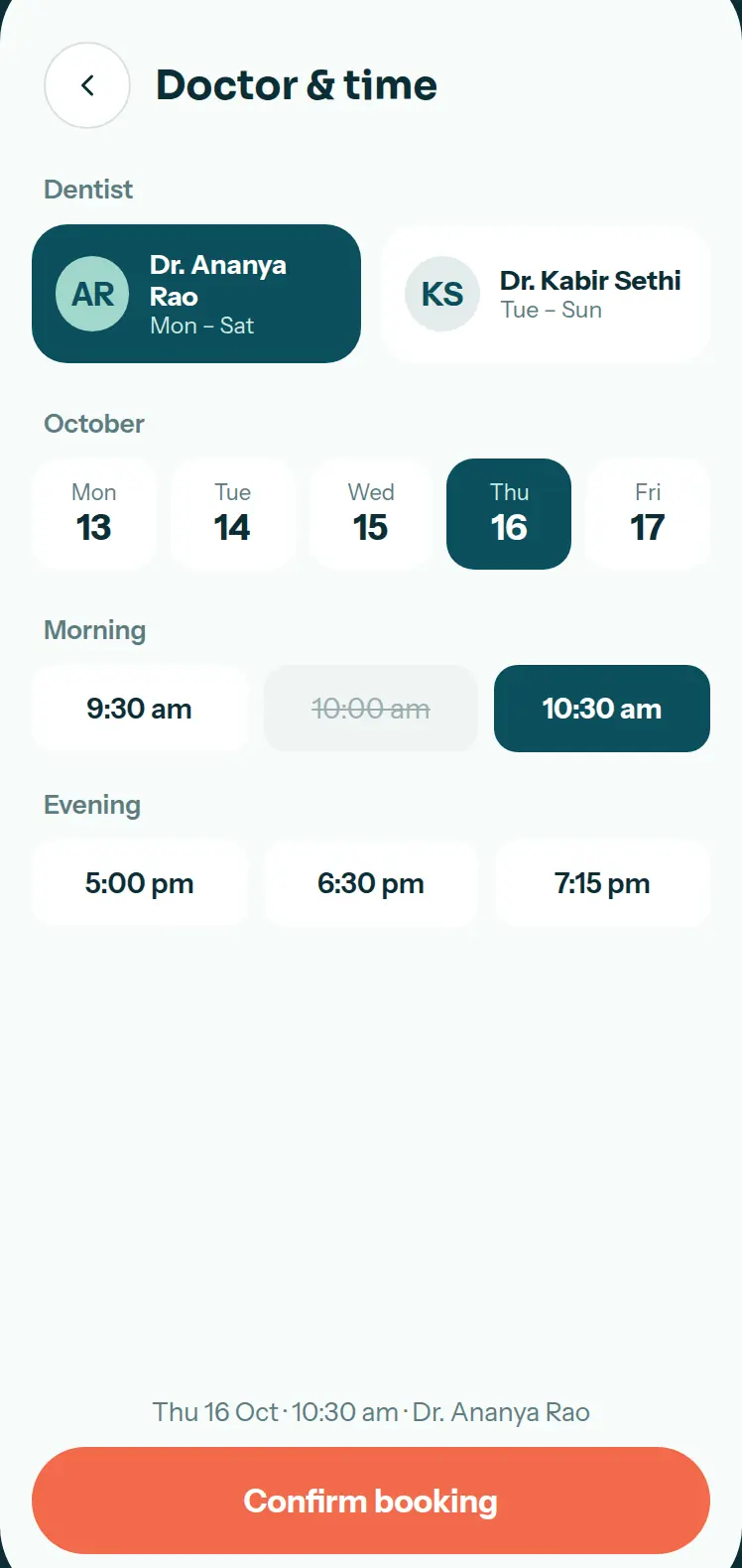 Doctor and time screen with a dentist selected, a date row and morning and evening slots, one slot shown as taken.