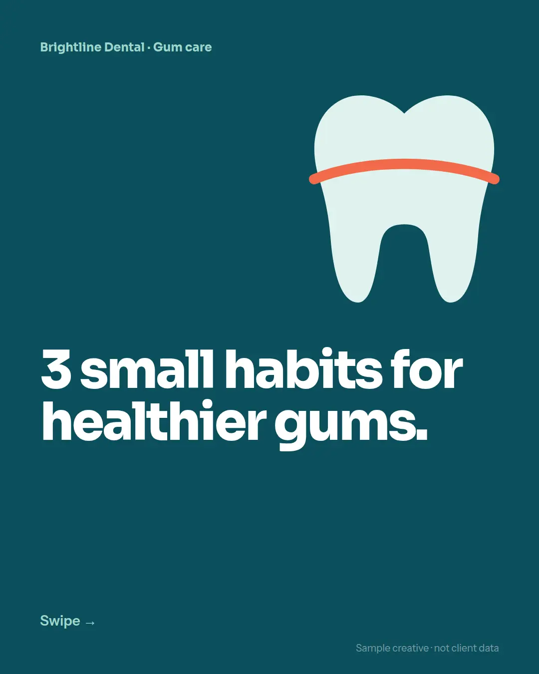 Carousel slide 1 for Brightline Dental: “3 small habits for healthier gums” with a tooth illustration.